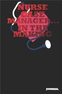 Nurse Case Manager Journal