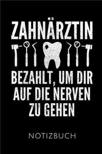 Zahnärztin Notizbuch