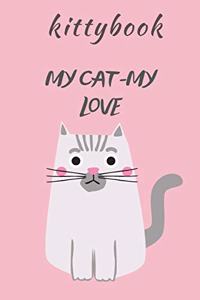 My Cat-My Love Kittybook