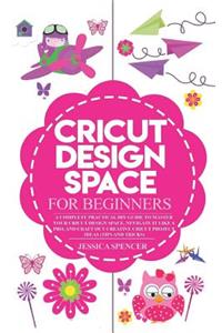 Cricut Design Space for Beginners