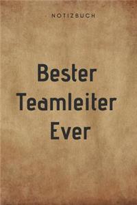 Bester Teamleiter Ever Notizbuch