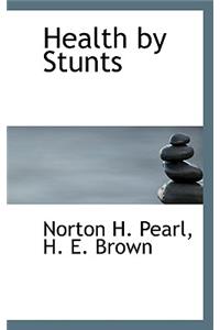 Health by Stunts