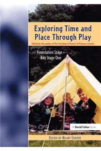 Exploring Time and Place Through Play