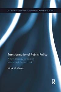 Transformational Public Policy