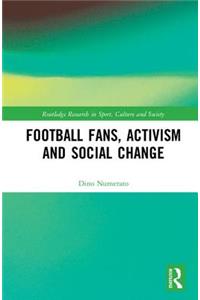 Football Fans, Activism and Social Change