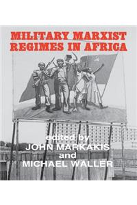 Military Marxist Regimes in Africa