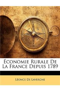 Économie Rurale De La France Depuis 1789