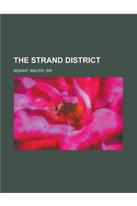 The Strand District