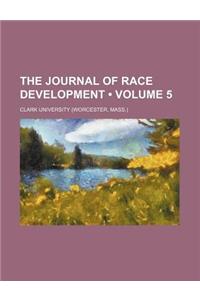 The Journal of Race Development (Volume 5)