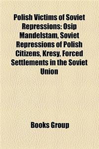 Polish Victims of Soviet Repressions