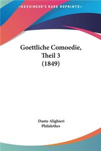 Goettliche Comoedie, Theil 3 (1849)