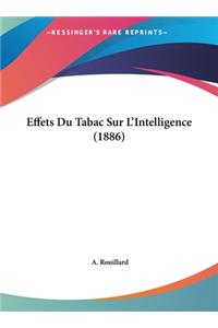 Effets Du Tabac Sur L'Intelligence (1886)