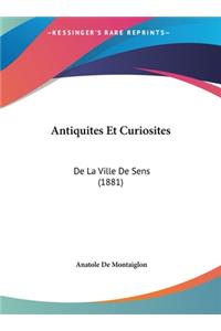 Antiquites Et Curiosites
