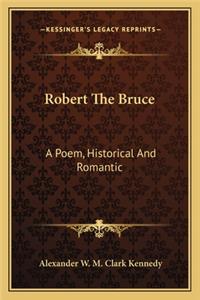 Robert The Bruce