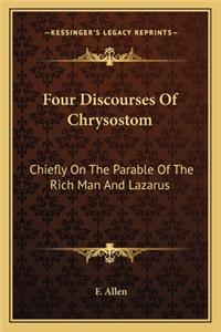 Four Discourses of Chrysostom