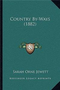 Country By-Ways (1882)