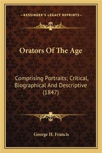 Orators of the Age