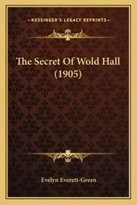The Secret of Wold Hall (1905)