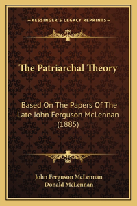 Patriarchal Theory