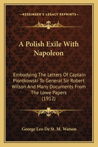 A Polish Exile With Napoleon