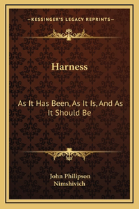 Harness
