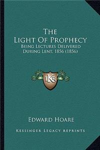 Light Of Prophecy