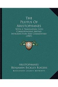 The Plutus Of Aristophanes