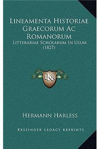 Lineamenta Historiae Graecorum Ac Romanorum
