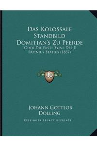 Das Kolossale Standbild Domitian's Zu Pferde