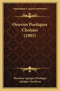 Oeuvres Poetiques Choisies (1905)