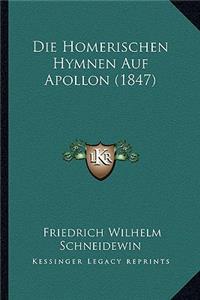 Die Homerischen Hymnen Auf Apollon (1847)