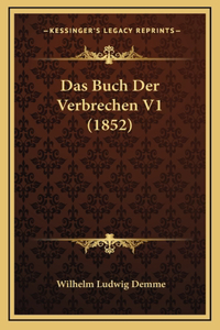 Das Buch Der Verbrechen V1 (1852)