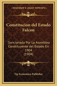 Constitucion del Estado Falcon
