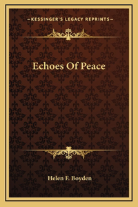 Echoes Of Peace