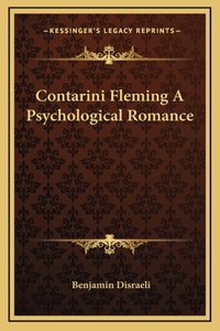 Contarini Fleming A Psychological Romance