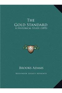The Gold Standard