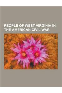 People of West Virginia in the American Civil War