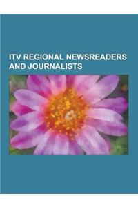 Itv Regional Newsreaders and Journalists