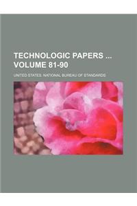 Technologic Papers Volume 81-90