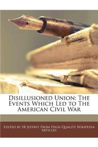 Disillusioned Union