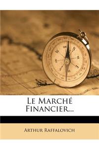 Le Marche Financier...