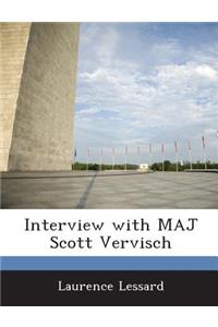 Interview with Maj Scott Vervisch