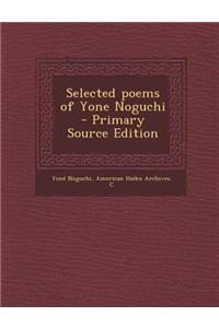 Selected Poems of Yone Noguchi