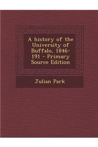 A History of the University of Buffalo, 1846-191