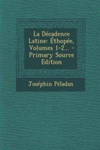 La Decadence Latine
