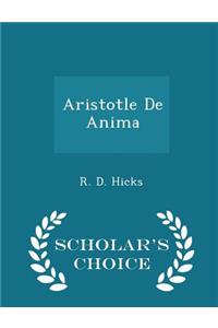 Aristotle De Anima - Scholar's Choice Edition