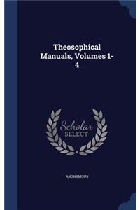 Theosophical Manuals, Volumes 1-4