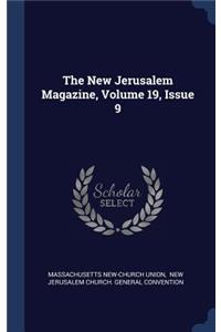 The New Jerusalem Magazine, Volume 19, Issue 9