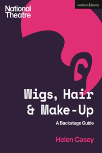 Wigs, Hair and Make-Up