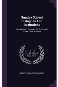 Sunday School Dialogues And Recitations